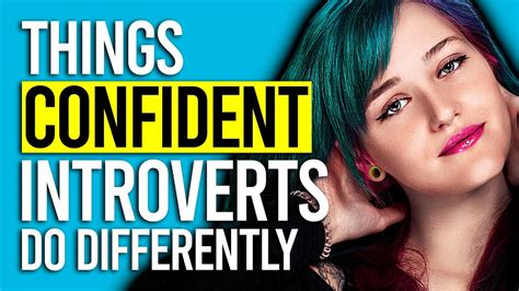 Things Confident Introverts Do Differently Youtube