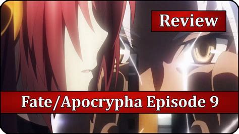 Bad Memories Fateapocrypha Episode 9 Anime Review Youtube