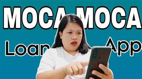 Moca Moca Loan Applicationq A Portion Youtube