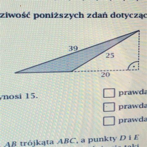 Korzystając z rysunku oceń prawdziwość poniższych zdań dotyczących