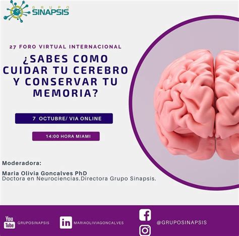 Sabes Como Cuidar Tu Cerebro Y Conservar Tu Memoria Gsinapsis