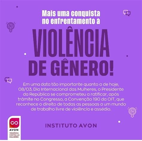 Brasil A Caminho De Ratificar A ConvenÇÃo 190 Da Oit Instituto Avon Atenção Ao Câncer De