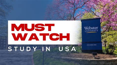 Why Study At Webster University Study In Usa Complete Guide Youtube