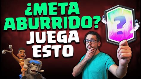 TE ABURRE ESTE META JUEGA ESTE MAZO Clash Royale Malcaide YouTube