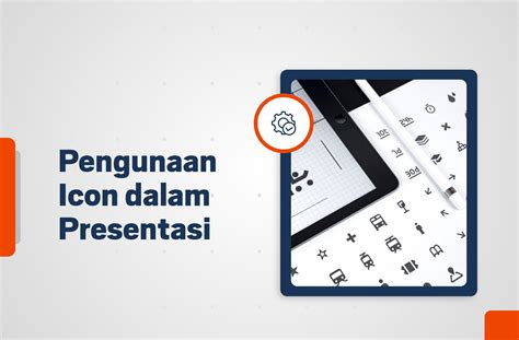 Buat Visual Presentasi Yang Profesional Dengan Icon Jasa Presentasi