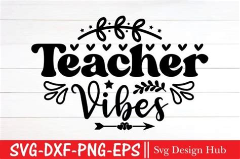 Teacher Vibes Svg Teacher Svg Graphic By Svg Design Hub · Creative Fabrica