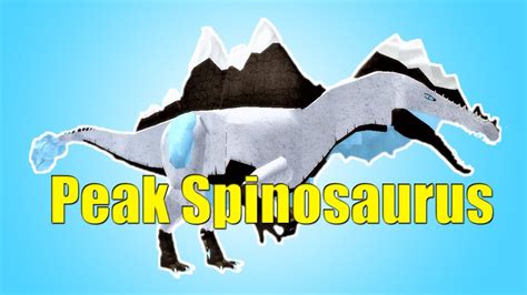 Peak Spinosaurus Showcase Roblox Dinosaur Simulator Youtube