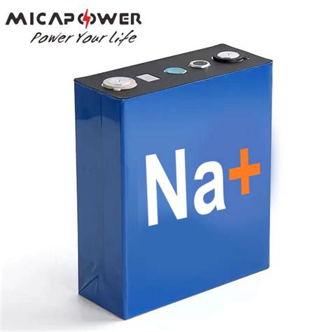 Mica Power 3v 3 1v 75ah Sodium Ion Battery 4000 Cycle Life Natrium Ion