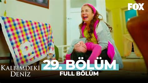 Kalbimdeki Deniz 29 Bölüm YouTube