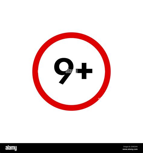 Nine plus icon, under 9 years old prohibition sign, age restriction ...