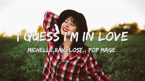 Michelle Ray Lost Pop Mage I Guess I M In Love Magic Cover