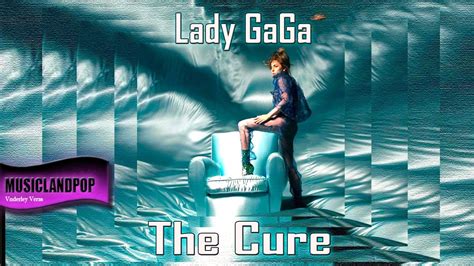 Lady Gaga The Cure Different Version Remix Youtube