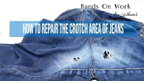 How To Repair The Crotch Area Of Jeans YouTube