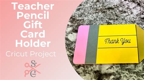 Teacher Gift Card Holder Cricut Youtube