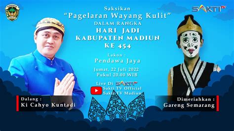 LIVE WAYANG KULIT KI CAHYO KUNTADI DALAM RANGKA HARI JADI KAB MADIUN KE