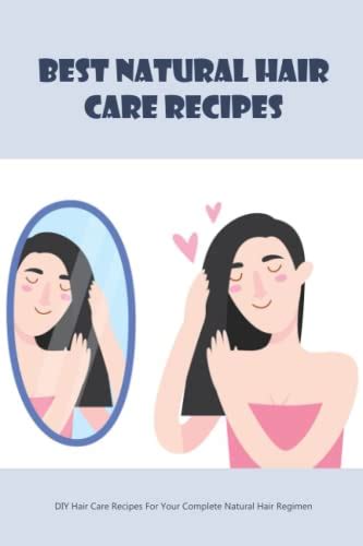 Best Natural Hair Care Recipes Diy Hair Care Recipes For Your Complete