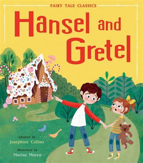 When Hansel And Gretel Find Themselves Lost In The Forest They