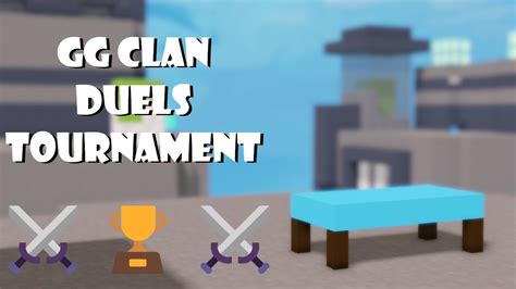 Gg Clan Official Duels Tournament Live Youtube