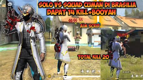 Solo Vs Squad Cuman Di Brazilia Dapat Kill Booyah Youtube