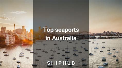 Top Seaports In Australia Shiphub