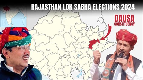 Rajasthan Lok Sabha Elections 2024 All You Need To Know About Dausa