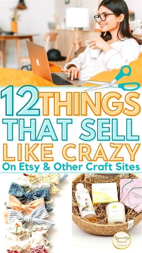 115 Things To Make Sell Artofit