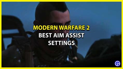 Best Aim Assist Settings In MW2 - Gamer Tweak