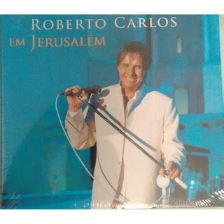 Cd Roberto Carlos Em Jerusalem Duplo Lacrado Shopee Brasil