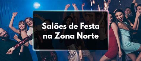 Salão de Festa na Zona Norte São Paulo