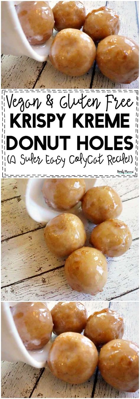 Vegan Gluten Free Krispie Kreme Donut Holes Copycat Recipe Nerdy Mamma