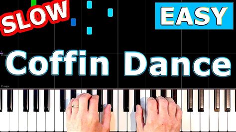 Coffin Dance Slow Piano Tutorial [sheet Music] Youtube