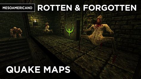 Quake Maps Rotten And Forgotten YouTube