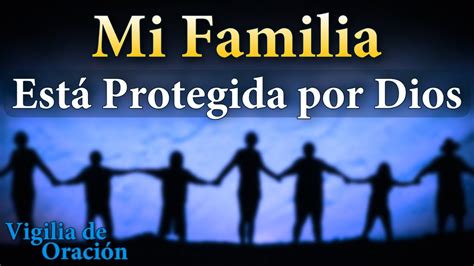 Vigilia De Oracion Para La Familia Y El Matrimonio YouTube