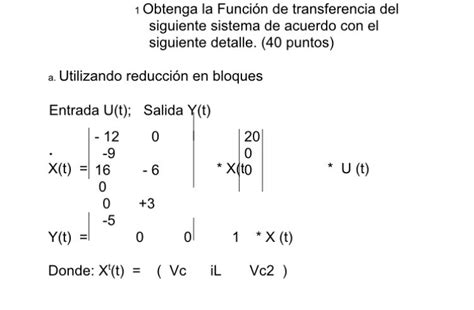 1 Obtenga la Función de transferencia del siguiente Chegg