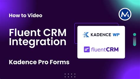 How To Integrate FluentCRM With Kadence Forms Video Tutorial