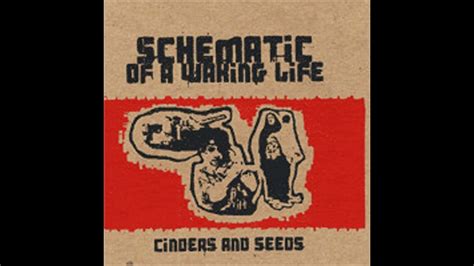 Schematic Of A Waking Life Cinders And Seeds Screamo Hardcore Punk