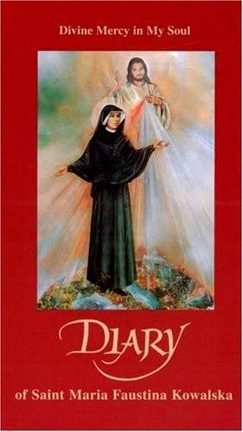 Diary Of Saint Maria Faustina Kowalska Divine Mercy In My Soul By