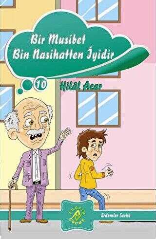 Bir Musibet Bin Nasihatten Yidir Bkmkitap