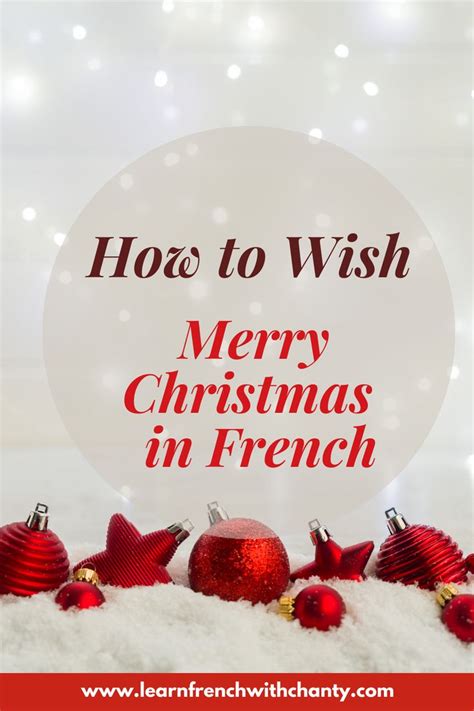 How To Wish Merry Christmas In French Merry Christmas In French