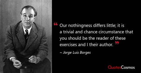 Jorge Luis Borges Quotes Quotescosmos