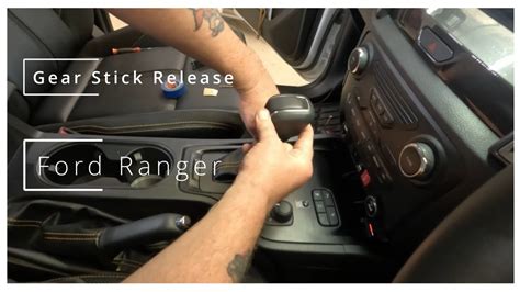 How To Release A Ford Ranger Gear Stick No Battery Youtube