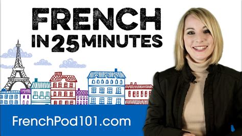 Learn French in 25 Minutes - ALL the Basics You Need - YouTube