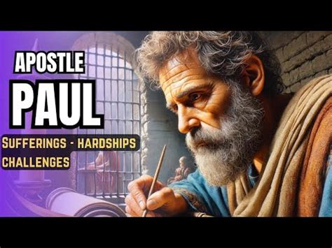 The Sufferings And Hardships Of Apostle Paul Paul The Apostle Youtube