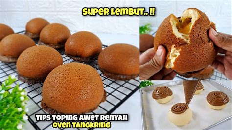 100 ANTI GAGAL Resep ROTI BOY Oven Tangkring RAHASIA Toping AWET