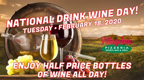 National Drink Wine Day | Village Inn Pizzeria