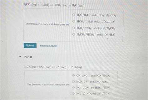 Solved H2co3aqh2ol⇌hco3−aqh3oaq The