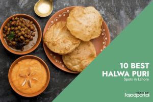 10 Best Halwa Puri Spots In Lahore Pakistanfoodportal