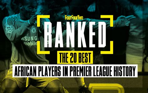 Ranked! The 20 best African players in Premier League…