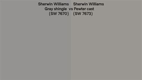 Sherwin Williams Gray Shingle Vs Pewter Cast Side By Side Comparison