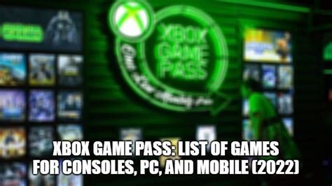 Xbox Game Pass List Games Coming And Leaving In